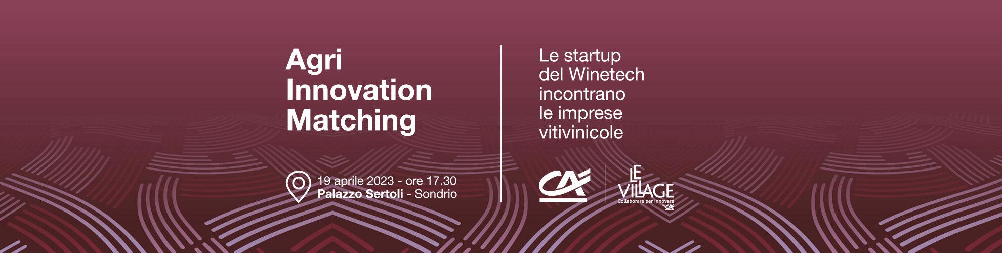 AGRI INNOVATION MATCHING > Speciale Winetech | Crédit Agricole AGRI INNOVATION MATCHING > Speciale Winetech | Crédit Agricole