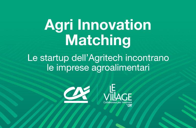 AGRI INNOVATION MATCHING | Crédit Agricole AGRI INNOVATION MATCHING | Crédit Agricole