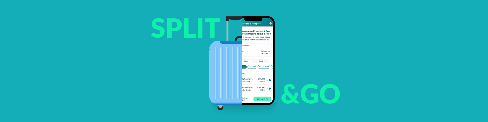 sfondo ottanio con immagine di valigia tagliata a metà con schermata cellulare app credit agricole per attivare servizio split&go | Crédit Agricole sfondo ottanio con immagine di valigia tagliata a metà con schermata cellulare app credit agricole per attivare servizio split&go | Crédit Agricole