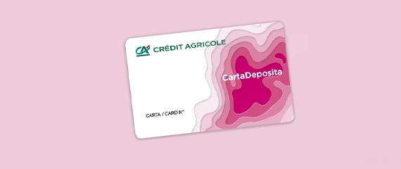 Carta Deposita | Crédit Agricole Carta Deposita | Crédit Agricole